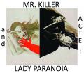 Picture - Mr. Killer &amp; Lady Paranoia