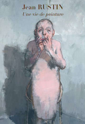 Picture - Jean Rustin, « Une Vie de peinture »